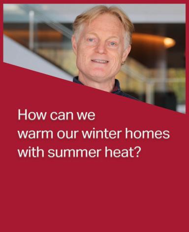 An image card featuring Professor Ian Beausoleil-Morisson inside a red rectangle with the question "How can we warm our winter homes with summer heat?" in black text overlayed over it.